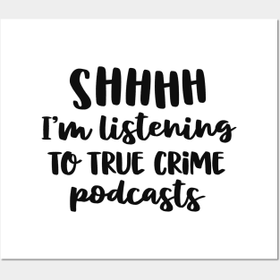 True Crime Shirt Women Coffee & True Crime Junkie Gift Posters and Art